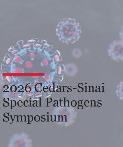 2026 Cedars-Sinai Special Pathogens Symposium Banner